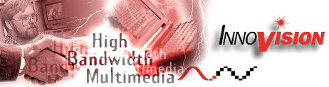 Welcome to Innovision Multimedia